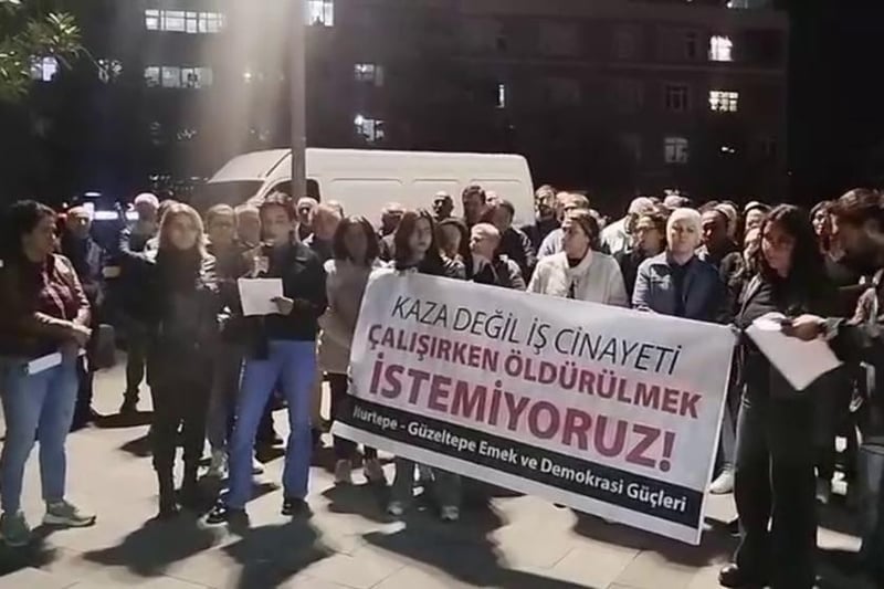 Nurtepe Güzeltepe Emek ve Demokrasi Güçleri: Çalışırken öldürülmek istemiyoruz