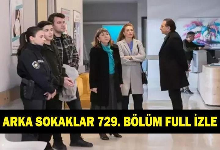 ARKA SOKAKALAR 729. BÖLÜM FULL İZLEME LİNKİ! Arka Sokaklar 729. bölüm tek parça izle Kanal D