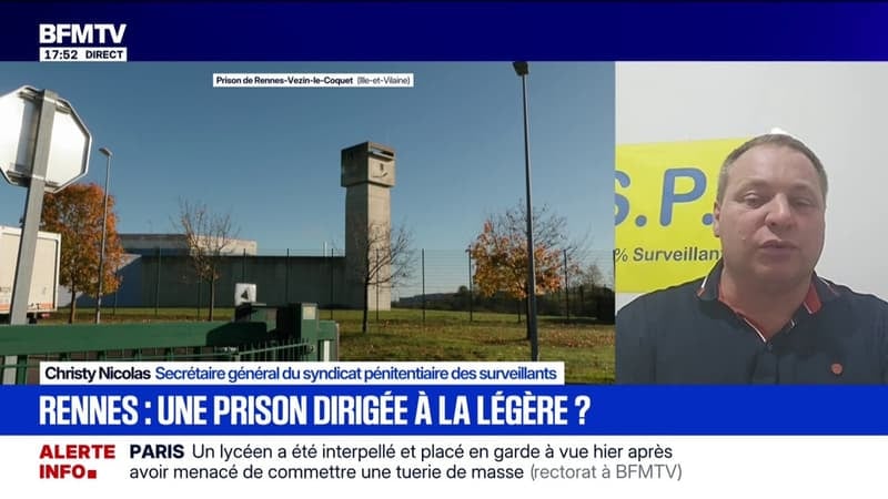 Évasion à Rennes: "Le message a été clair de la part du ministre pour les directeurs de prisons", rappelle Christy Nicolas, secrétaire général du syndicat pénitentiaire des surveillants