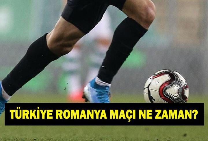TÜRKİYE ROMANYA MAÇI NE ZAMAN? Türkiye Romanya maçı hangi kanaldan yayınlanacak?